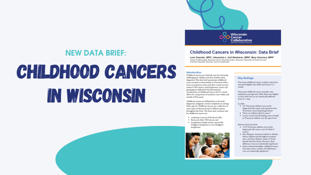 Childhood Cancers in Wisconsin: New Data Brief Released | Wisconsin ...